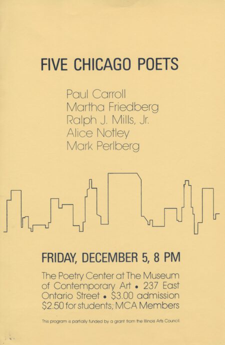 Five Chicago Poets: Paul Carroll, Martha Friedberg, Ralph J. Mills Jr., Alice Notley, Mark Perlberg Poster