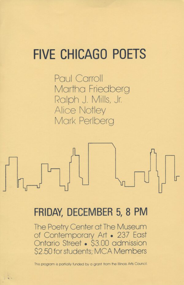 Five Chicago Poets: Paul Carroll, Martha Friedberg, Ralph J. Mills Jr., Alice Notley, Mark Perlberg Poster