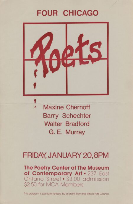 Four Chicago Poets: Maxine Chernoff, Barry Schechter, Walter Bradford, G.E. Murray Poster
