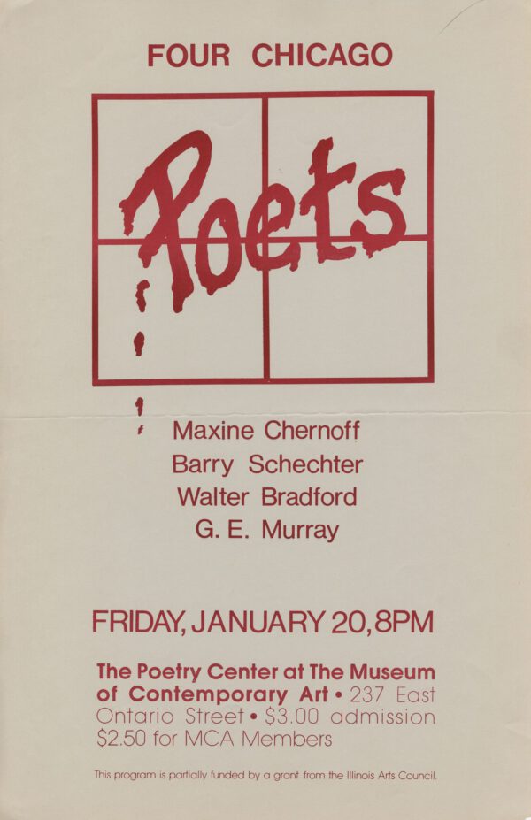 Four Chicago Poets: Maxine Chernoff, Barry Schechter, Walter Bradford, G.E. Murray Poster
